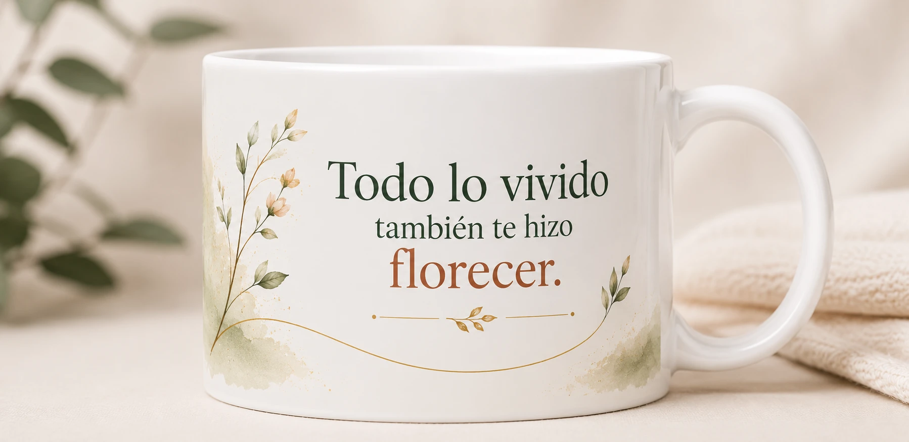 Mug VERBO 'Todo lo vivido también te hizo florecer', con ilustración de rama con flores